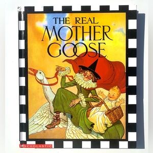 Vintage The Real Mother Goose Book - Bright Illustrated 1994 Edition